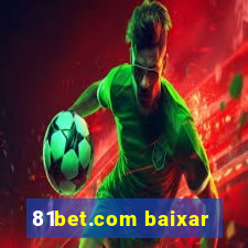 81bet.com baixar